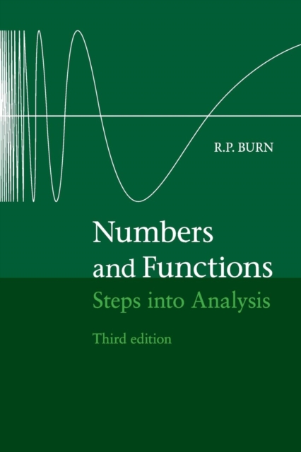 Numbers and Functions : Steps into Analysis, Paperback / softback Book