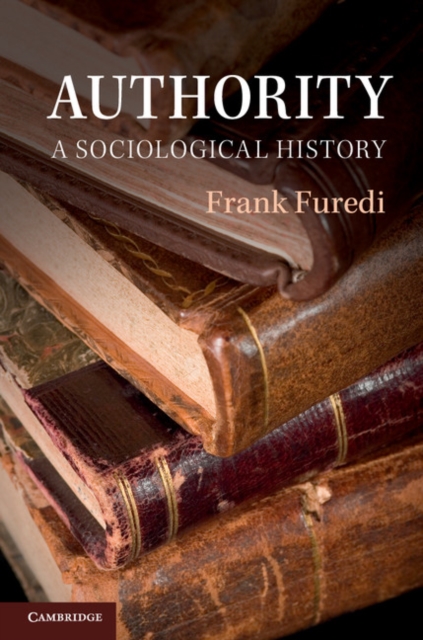Authority : A Sociological History, PDF eBook