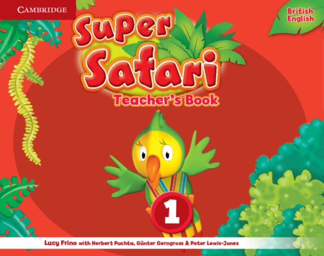 Super Safari Level 1 Teacher's Book, Spiral bound Book