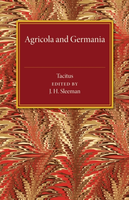 De Vita Iulii Agricolae, de Origine et Moribus Germanorum, Paperback / softback Book
