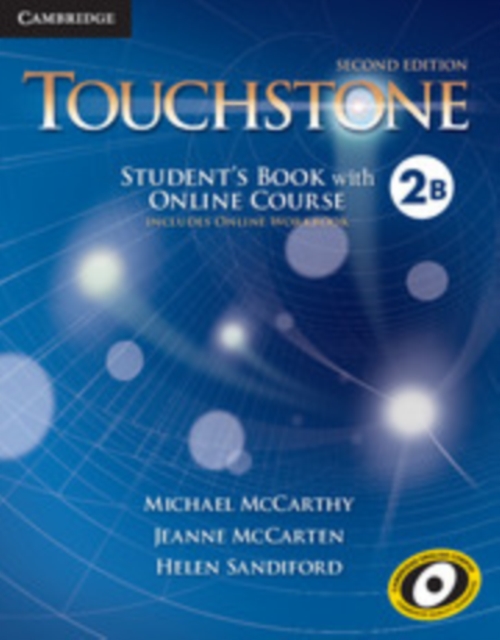 Touchstone Level 2 Student's Book with Online Course B (Includes Online Workbook) : Level 2, Mixed media product Book