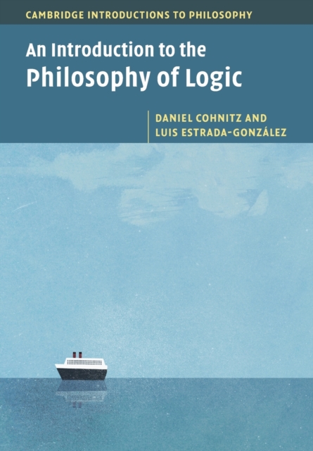 An Introduction to the Philosophy of Logic, Paperback / softback Book