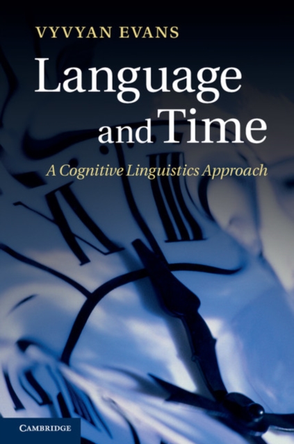 Language and Time : A Cognitive Linguistics Approach, PDF eBook