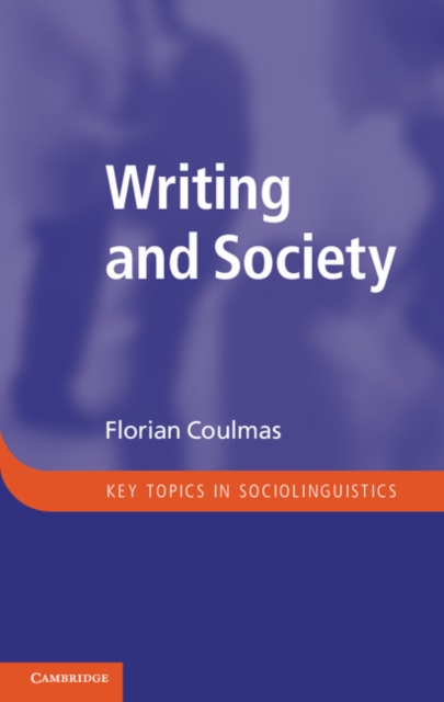Writing and Society : An Introduction, Paperback / softback Book