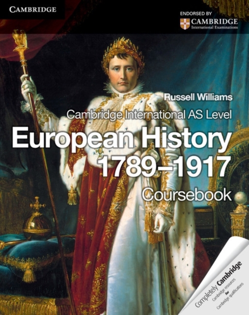 Cambridge International AS Level European History 1789-1917, Paperback / softback Book