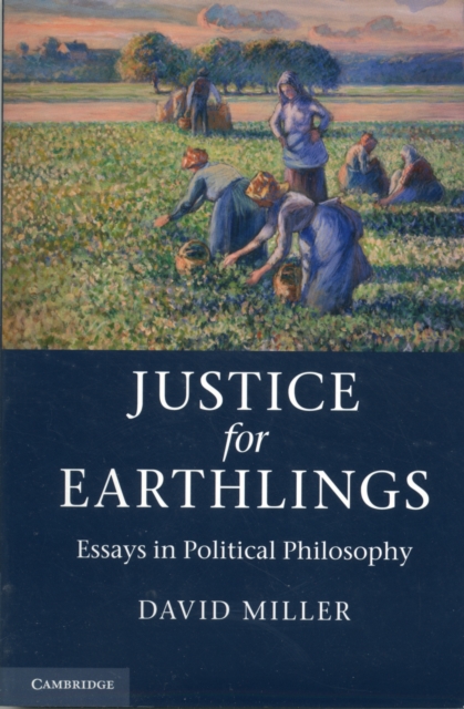 Justice for Earthlings : Essays in Political Philosophy, Paperback / softback Book