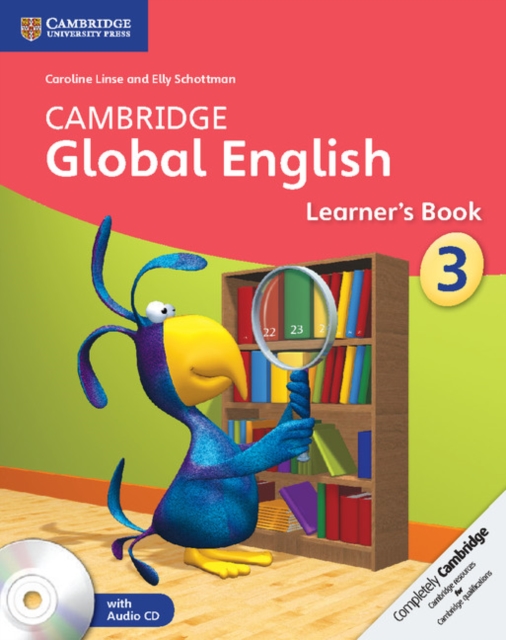 Cambridge Global English Stage 3 Stage 3 Learner's Book with Audio CD : for Cambridge Primary English as a Second Language, Multiple-component retail product, part(s) enclose Book