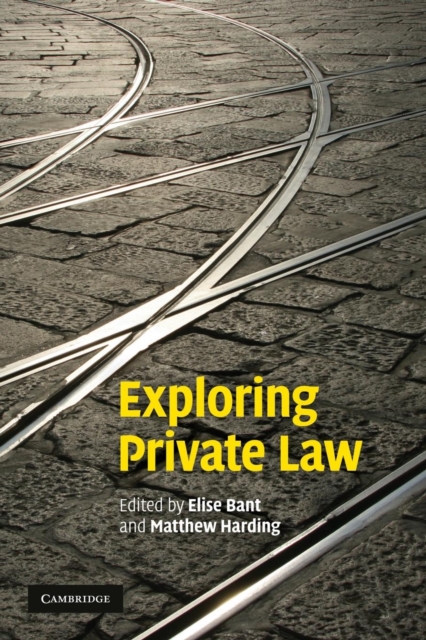 Exploring Private Law, Paperback / softback Book