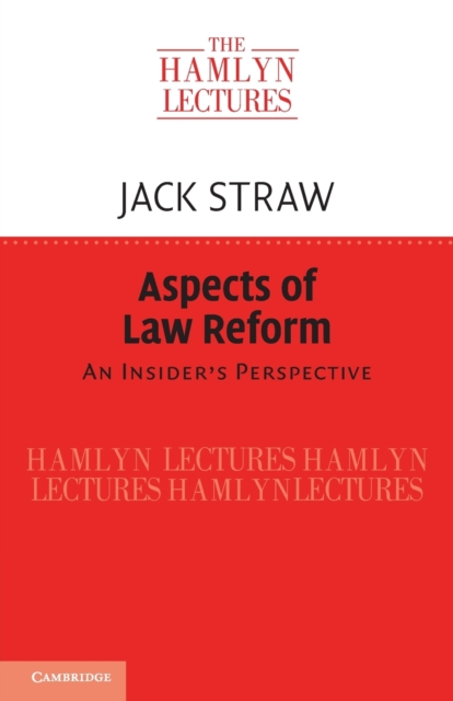 Aspects of Law Reform : An Insider's Perspective, Paperback / softback Book
