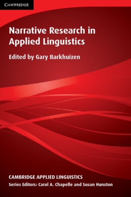 Narrative Research in Applied Linguistics, Paperback / softback Book