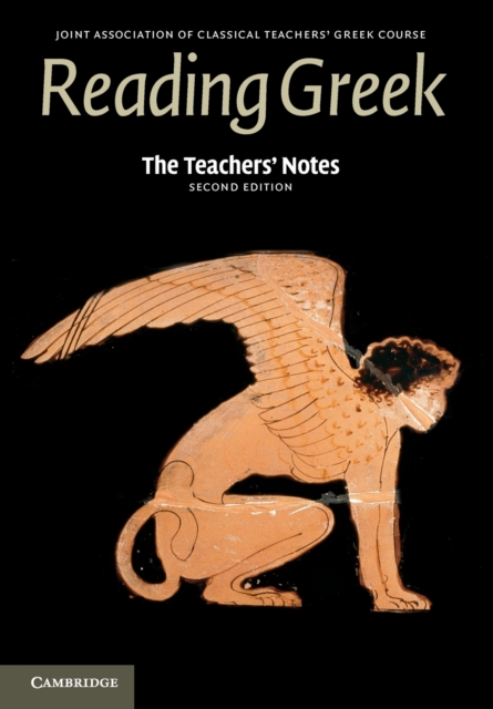 The Teachers' Notes to Reading Greek, Paperback / softback Book