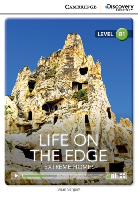 Life on the Edge: Extreme Homes Intermediate Book with Online Access, Mixed media product Book