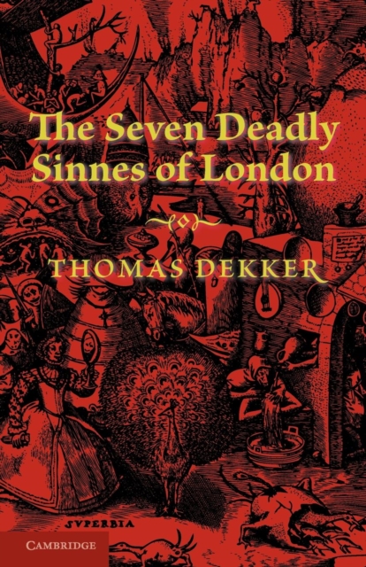 The Seven Deadly Sinnes of London, Paperback / softback Book