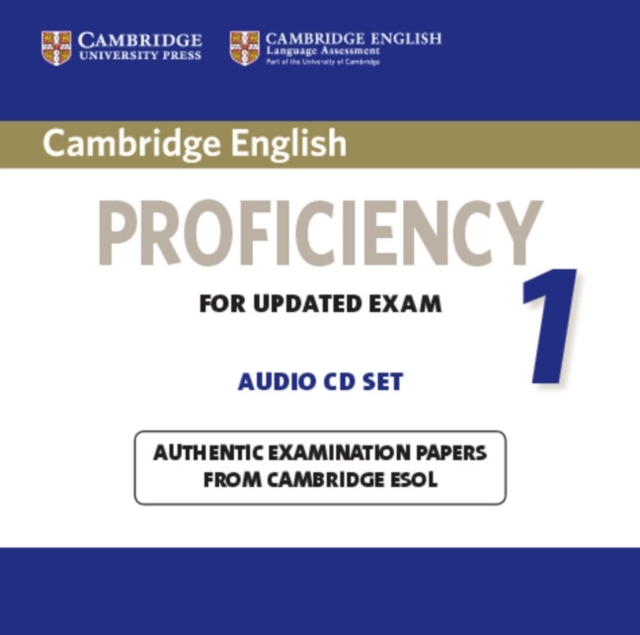 Cambridge English Proficiency 1 for Updated Exam Audio CDs (2) : Authentic Examination Papers from Cambridge ESOL, CD-Audio Book
