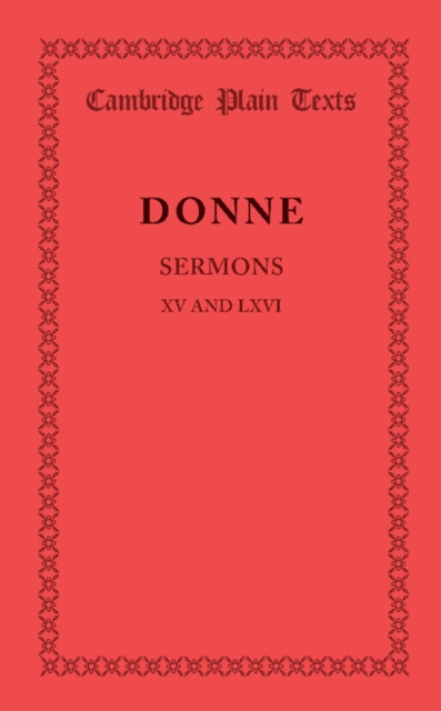 Sermons XV and LXVI, Paperback / softback Book