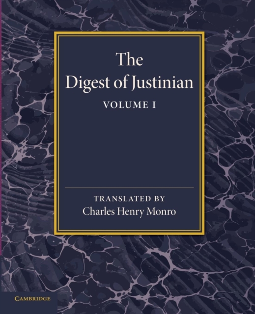 The Digest of Justinian: Volume 1, Paperback / softback Book