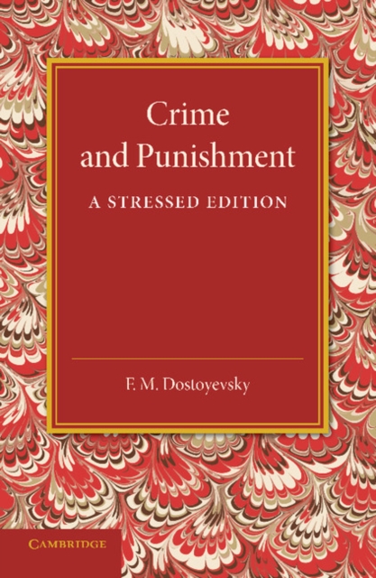 Crime and Punishment : A Stressed Edition, Paperback / softback Book