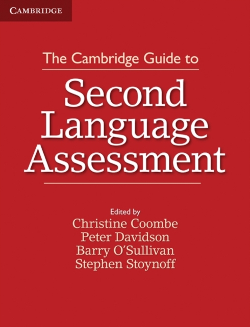 The Cambridge Guide to Second Language Assessment, Paperback / softback Book