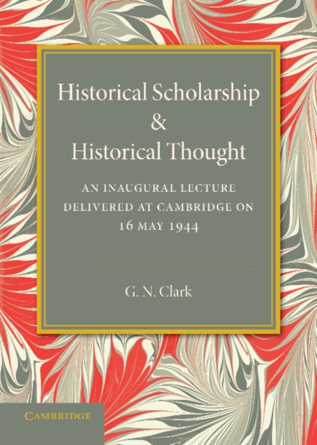 Historical Scholarship and Historical Thought, Paperback / softback Book