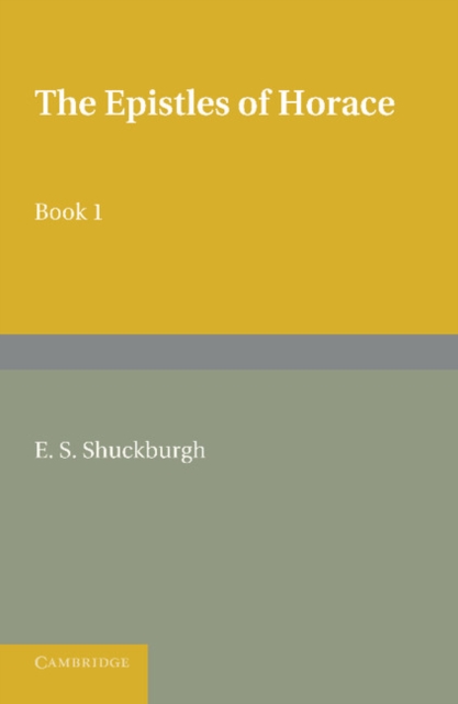 The Epistles of Horace Book I : With Introduction and Notes, Paperback / softback Book