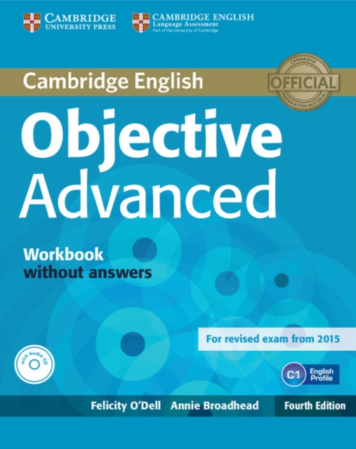 Objective Advanced Workbook without Answers with Audio CD, Multiple-component retail product, part(s) enclose Book