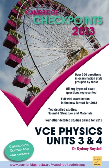 Cambridge Checkpoints VCE Physics Units 3 and 4 2013, Paperback / softback Book