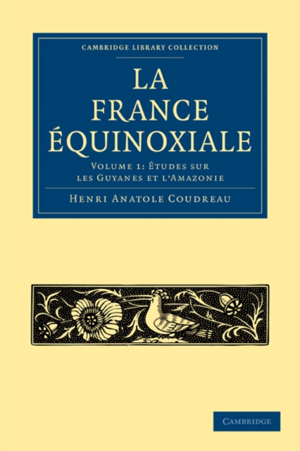 La France Equinoxiale, Paperback / softback Book