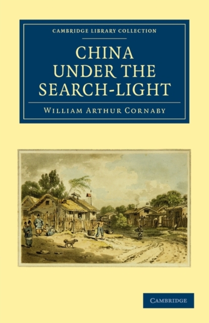 China Under the Search-Light, Paperback / softback Book