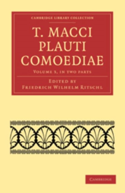 T. Macci Plauti Comoediae 2 Part Set, Paperback / softback Book