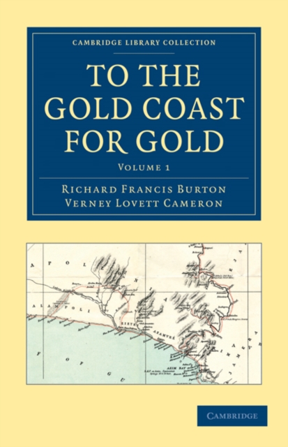 To the Gold Coast for Gold : A Personal Narrative, Paperback / softback Book