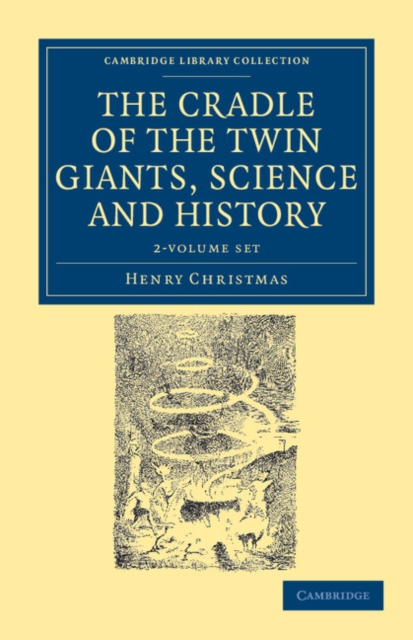 The Cradle of the Twin Giants, Science and History 2 Volume Set, Mixed media product Book