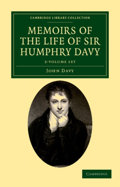 Memoirs of the Life of Sir Humphry Davy 2 Volume Set, Mixed media product Book