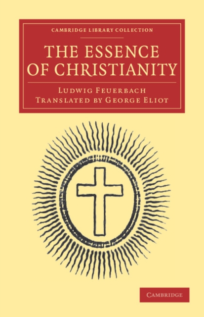 The Essence of Christianity, Paperback / softback Book