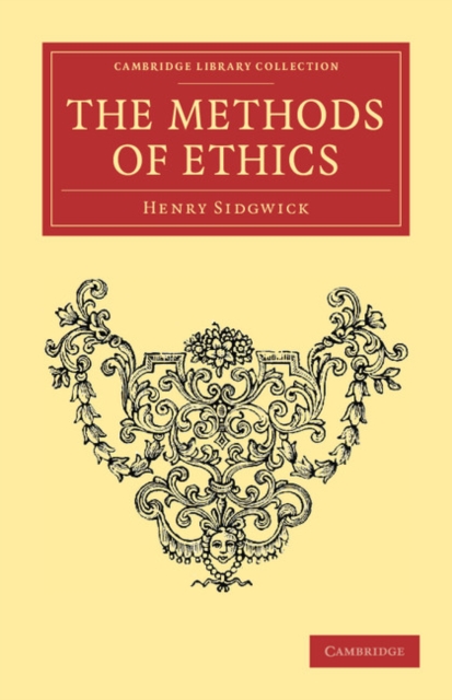 The Methods of Ethics, Paperback / softback Book