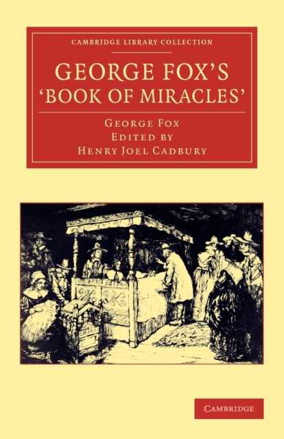 George Fox's 'Book of Miracles', Paperback / softback Book