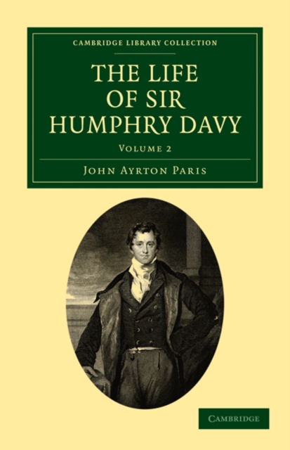 The Life of Sir Humphry Davy, Paperback / softback Book