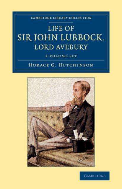 Life of Sir John Lubbock, Lord Avebury 2 Volume Set, Mixed media product Book