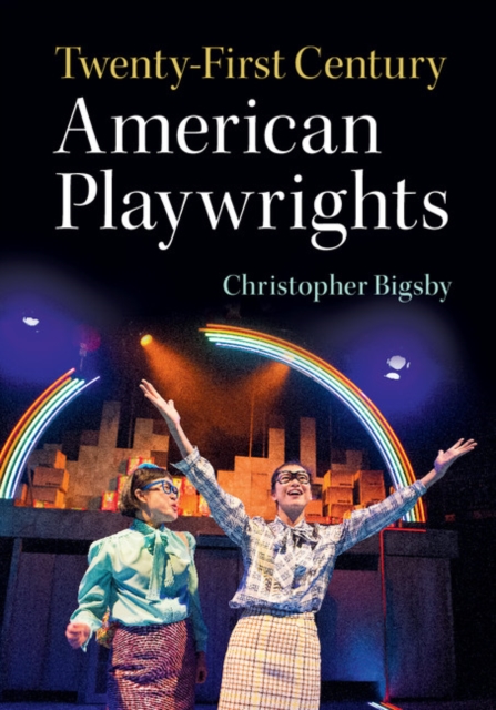 Twenty-First Century American Playwrights, EPUB eBook