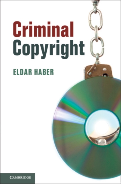 Criminal Copyright, Paperback / softback Book