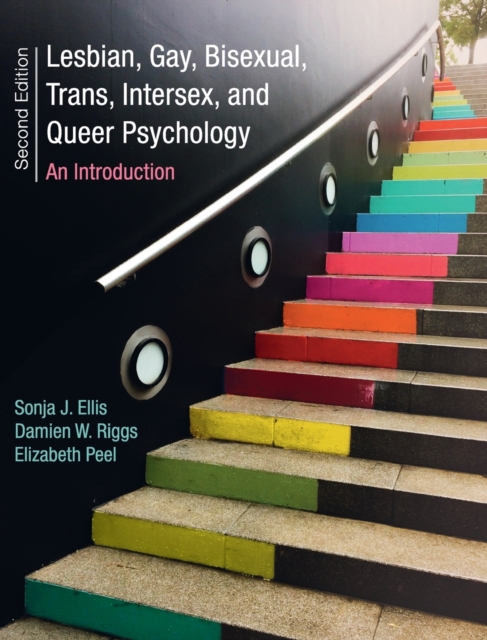 Lesbian, Gay, Bisexual, Trans, Intersex, and Queer Psychology : An Introduction, Hardback Book