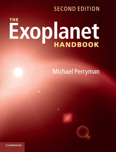 The Exoplanet Handbook, Hardback Book