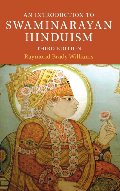 An Introduction to Swaminarayan Hinduism, Hardback Book