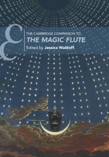The Cambridge Companion to The Magic Flute, Hardback Book