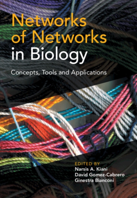 Networks of Networks in Biology : Concepts, Tools and Applications, Hardback Book