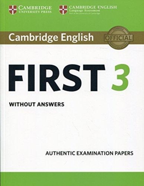 Cambridge English First 3 Student's Book without Answers, Paperback / softback Book