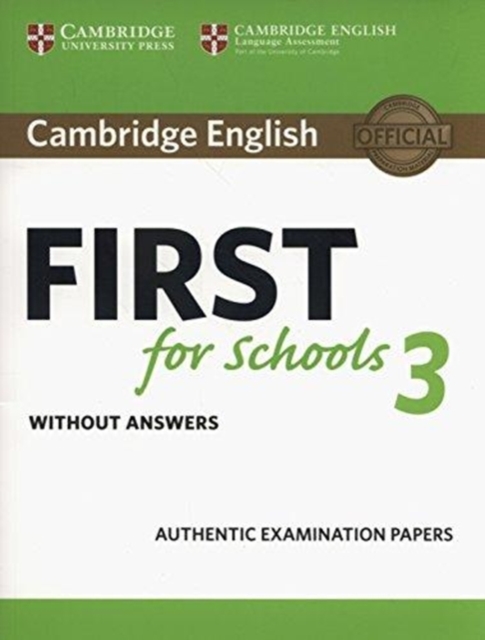 Cambridge English First for Schools 3 Student's Book without Answers, Paperback / softback Book