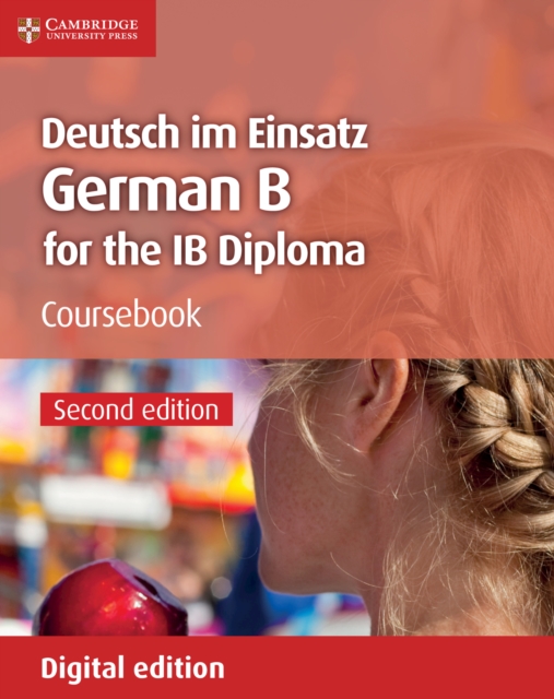 Deutsch im Einsatz Coursebook Digital Edition : German B for the IB Diploma, EPUB eBook