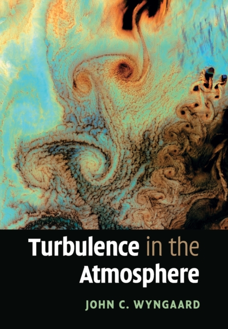 Turbulence in the Atmosphere, Paperback / softback Book