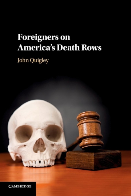 Foreigners on America's Death Rows, Paperback / softback Book