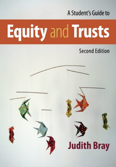 A Student's Guide to Equity and Trusts, Paperback / softback Book
